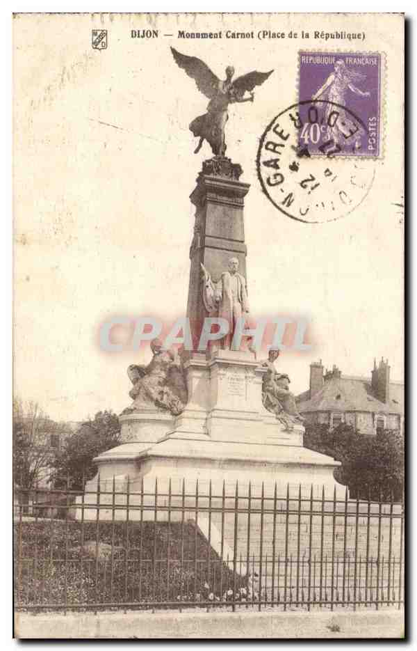 CPA Dijon Monument Carnot Place de la Republique