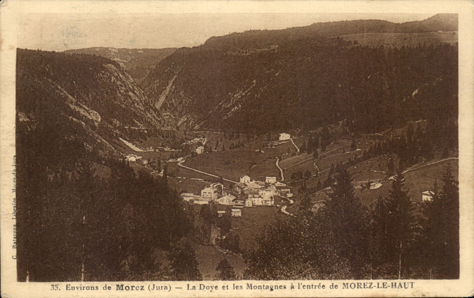 Environs de Morez (Jura) — La Doye et les Montagnes à l'entrée de MOREZ-LE-HAUT — C. Rottman Libraire Morez-du-Jura