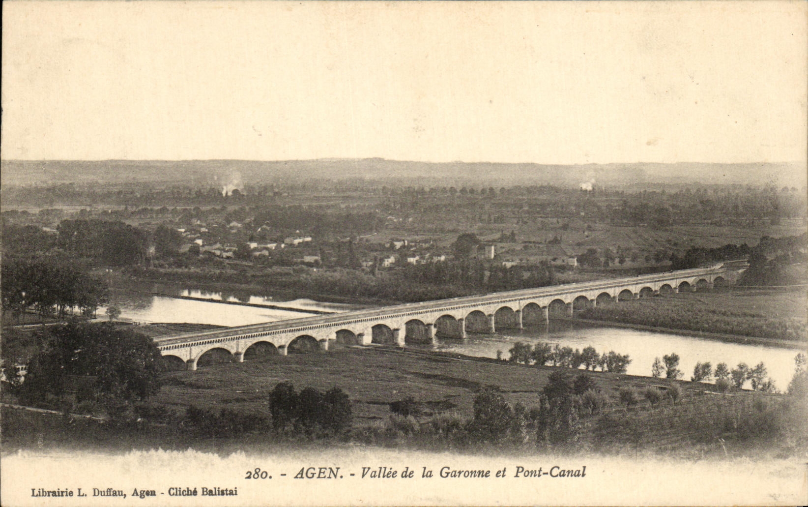 AGEN - Vallée de la Garonne et Pont-Canal — Librairie L. Duffau, Agen - Cliché Balistai, n°280