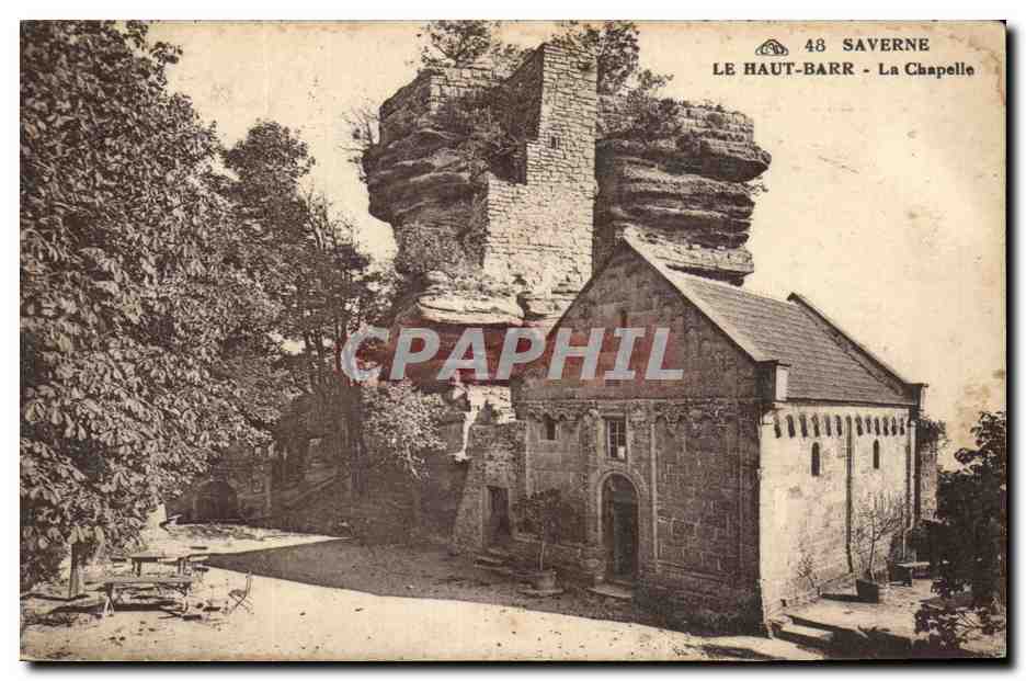 CPA Saverne Le Haut Barr La Chapelle