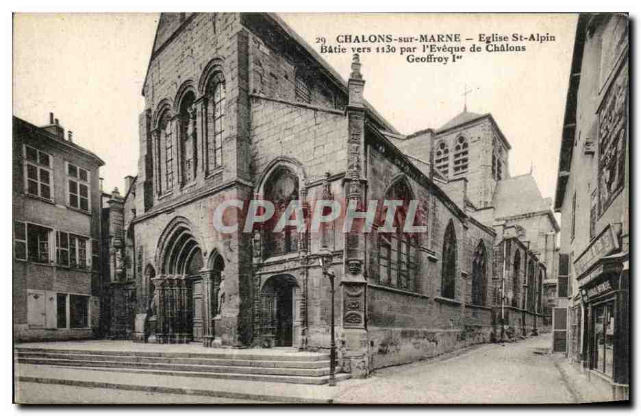 Châlons-sur-Marne — Église Saint-Alpin — Bâtie vers 1130 par l'Évêque Geoffroy Ier
