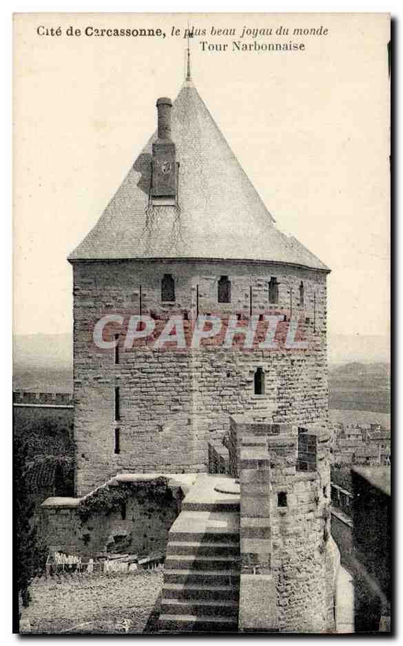 CPA Cite De Carcassonne Le Peau Joyau Du Monde Tour Narbonnaise