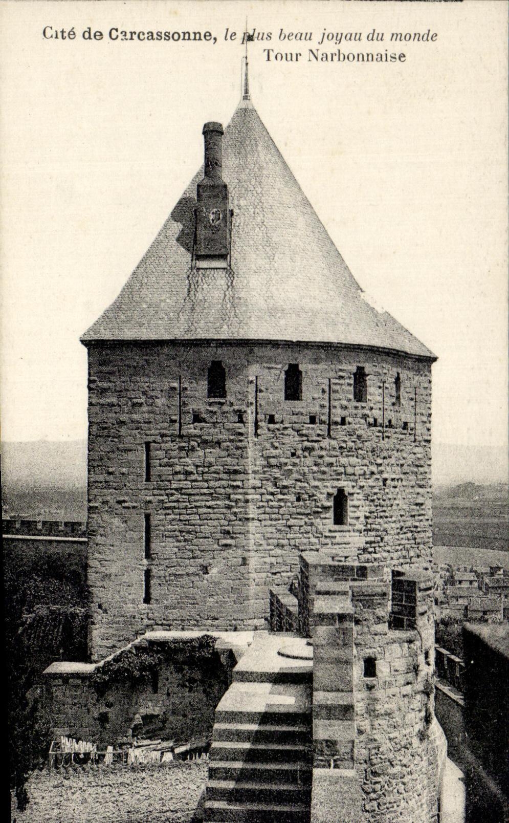 CPA Cite De Carcassonne Le Plus Beau Joyau Du Monde Tour Narbonnaise