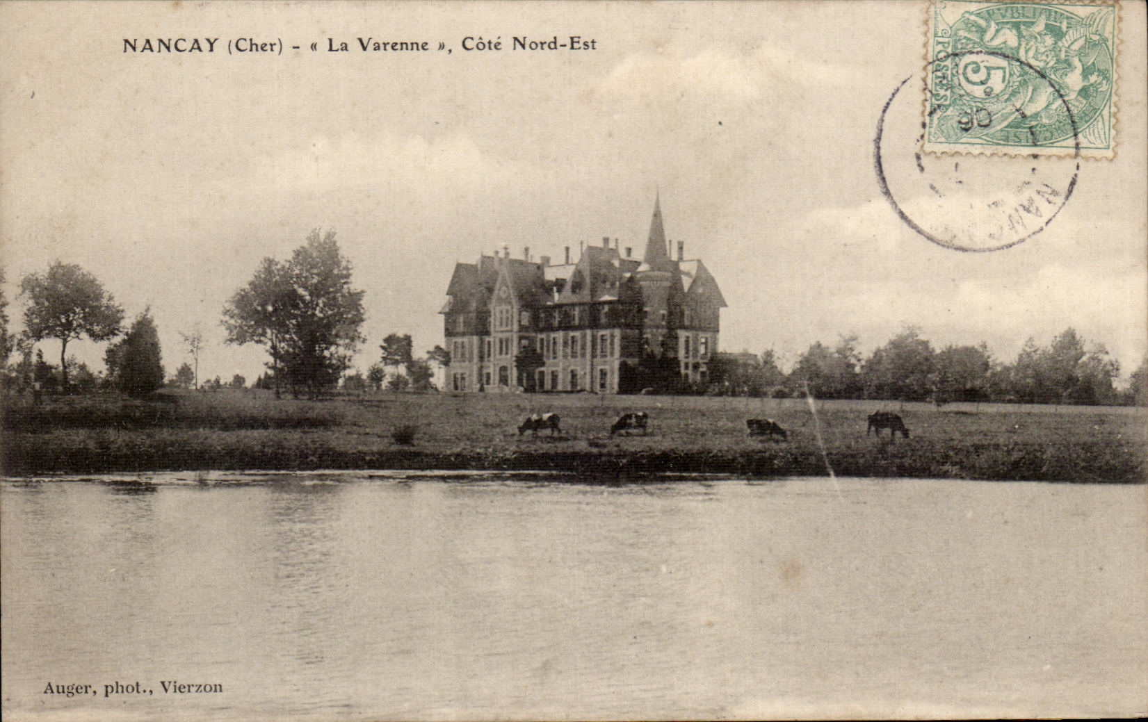NANCAY (Cher) — « La Varenne », Côté Nord-Est — Auger, phot., Vierzon
