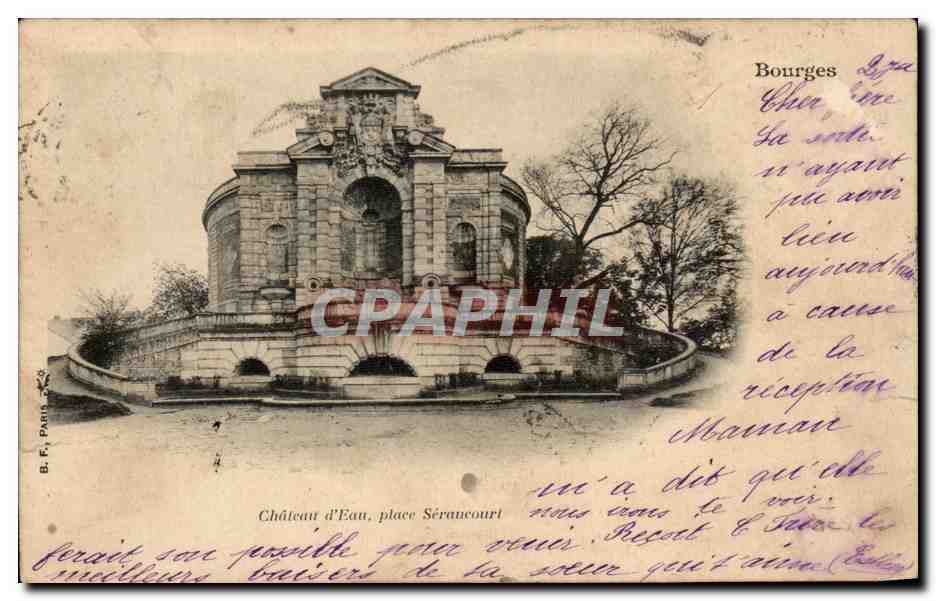 CPA Chateau d'Eau place Seraucourt Bourges 