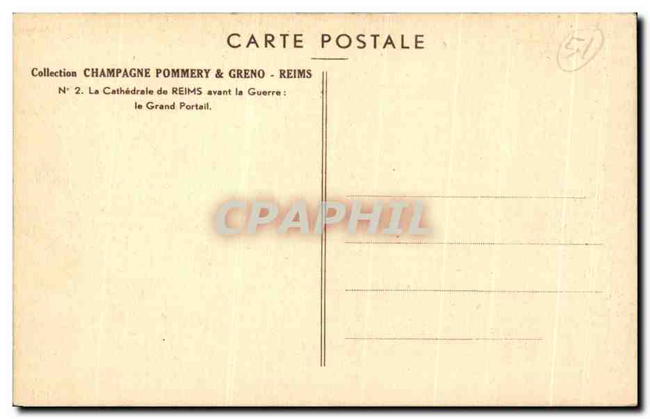 Cathédrale de Reims — le Grand Portail — Phot. Rothier — Verso