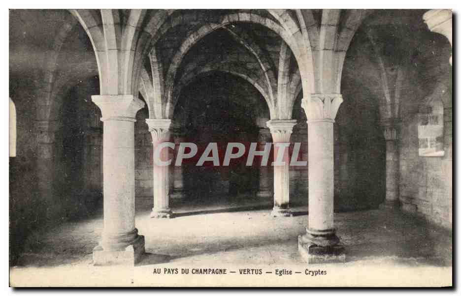 CPA Au pays Du champagne Vertus Eglise Cryptes
