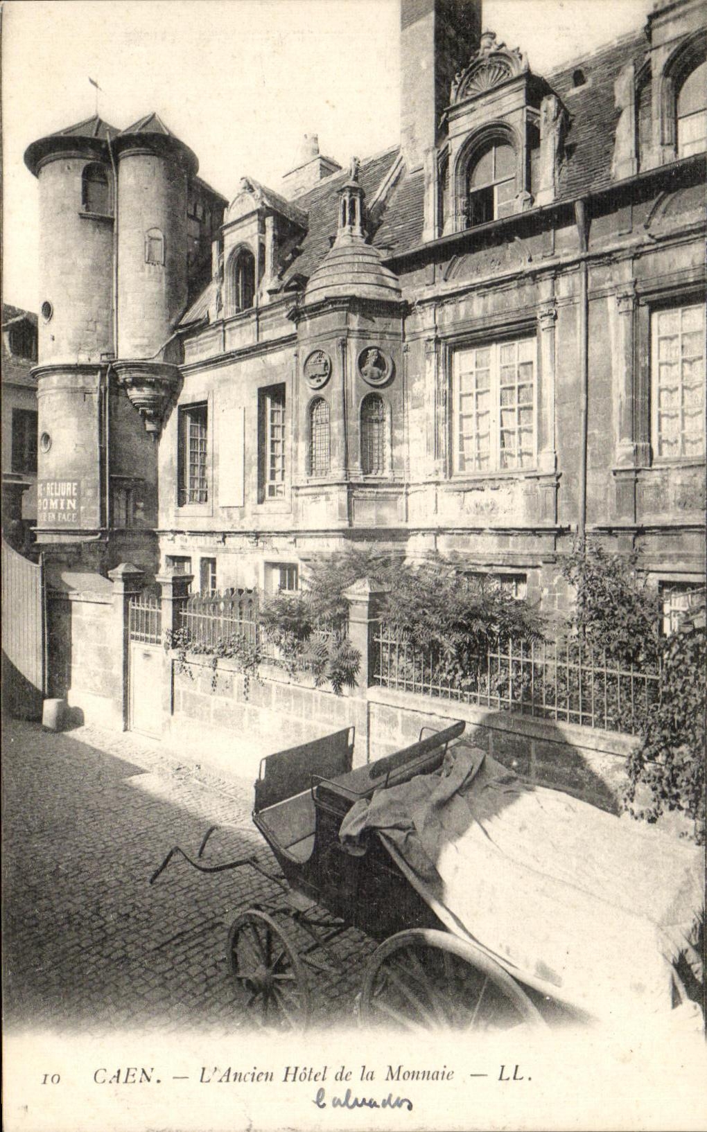 Caen — L'Ancien Hôtel de la Monnaie — LL.