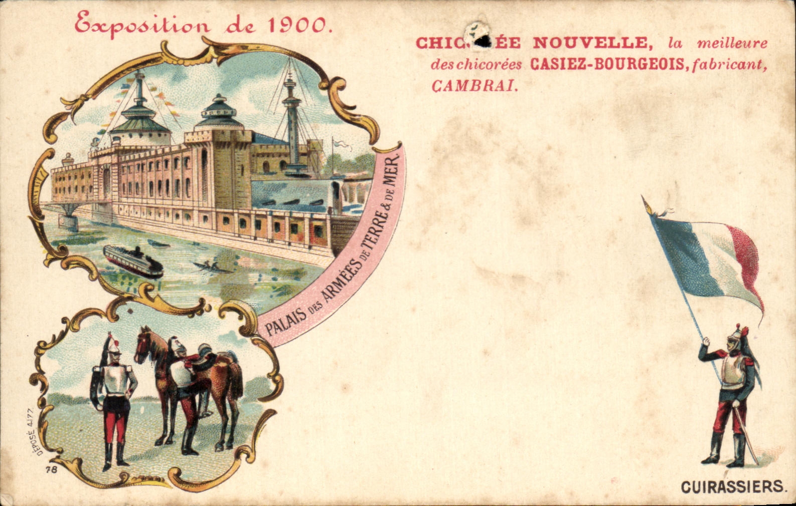 CPA Chicoree Nouvelee la Meilleure des chicorees Casiez Bourgeois Cambrai Exposition 1900 Cuirassiers Militaria