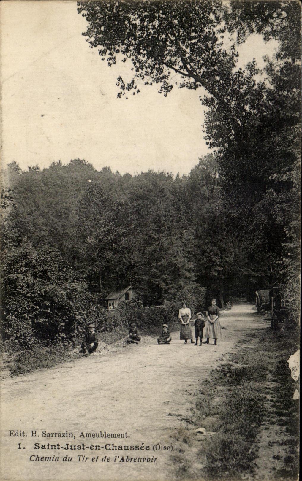 Saint-Just-en-Chaussée (Oise) — Chemin du Tir et de l'Abreuvoir — Edit. H. Sarrazin, Ameublement, n°1