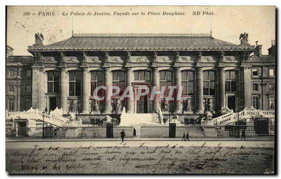 CPA Paris Le Palais de Jutice Facade sur la Place Dauphine