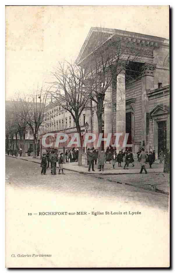 CPA Rochefort Sur Mer Eglise St Louis Et Lycee