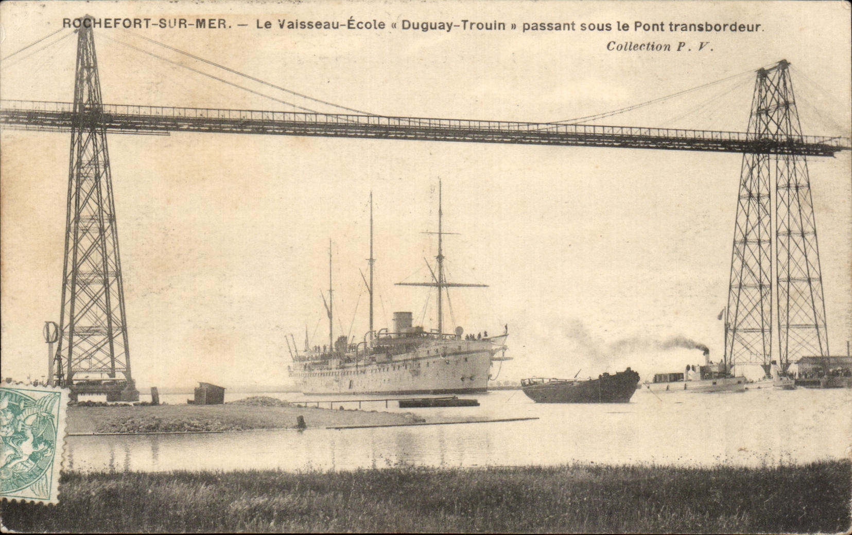 Rochefort-sur-Mer — Le Vaisseau-École « Duguy-Trouin » passant sous le Pont transbordeur — Collection P.V.