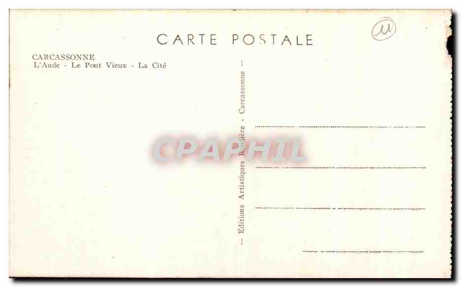 CPA Carcassonne L'Aude Le Pont Vieux La Cite — Verso