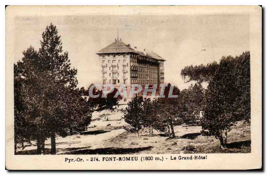 CPA Font Romeu Le Grand Hotel