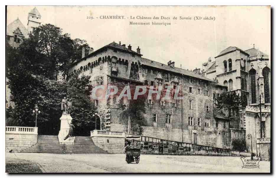 CPA Chambery Le Chateau des Ducs de Savoie Monument historique