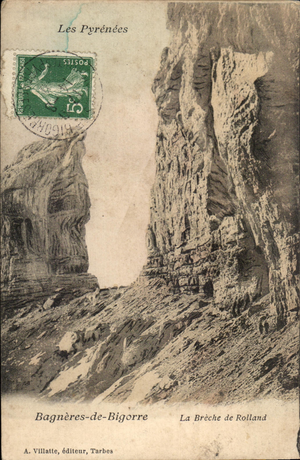 Les Pyrénées — La Brèche de Rolland — A. Villatte, éditeur, Tarbes