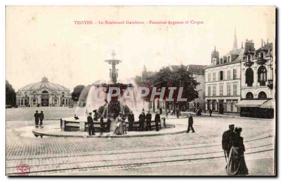 CPA Troyes Le Boulevard Gambetta Fontaine Argence et Cirque