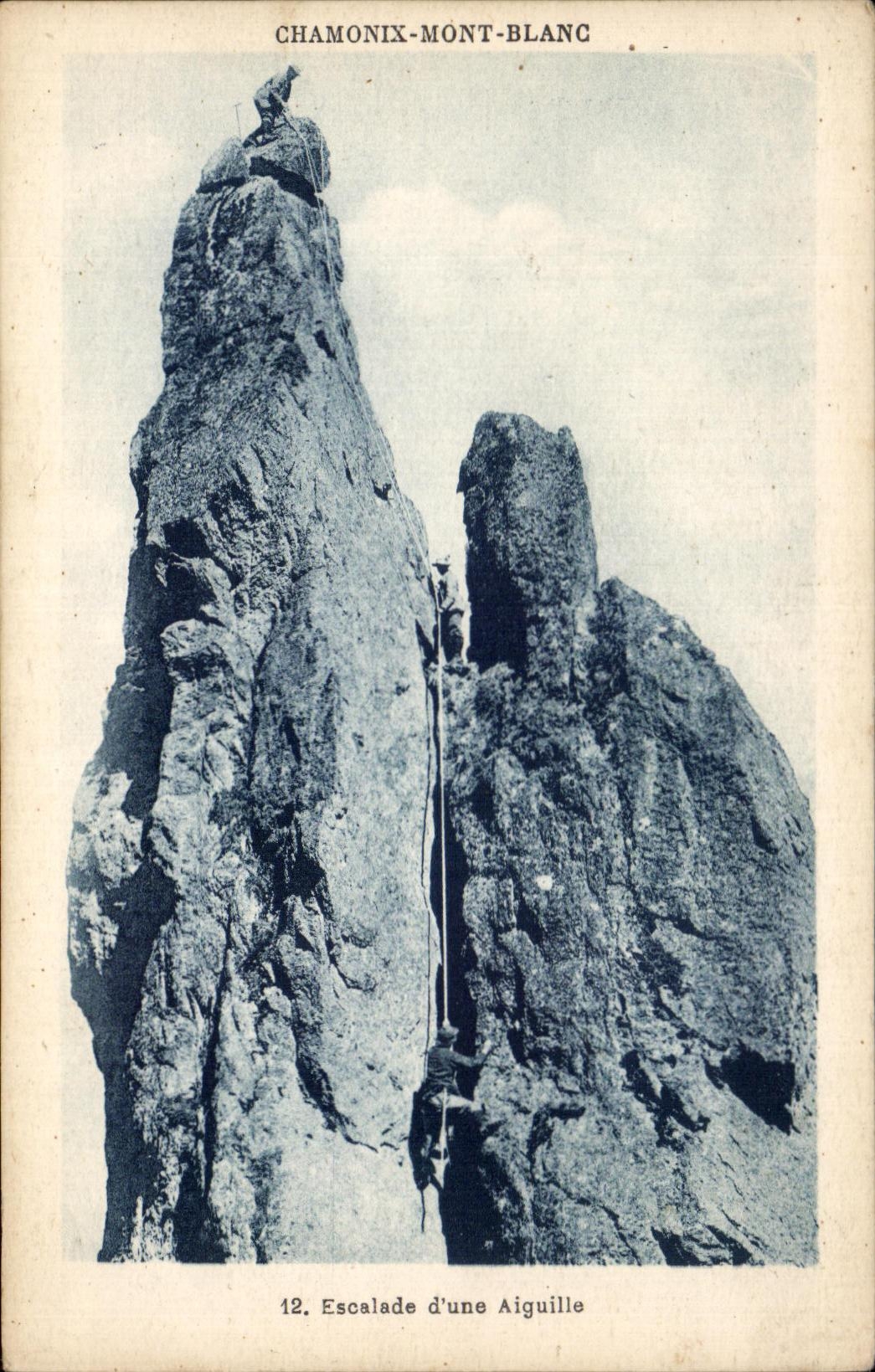 CPA Chamonix Mont Blanc Escalade d'Une Aiguille Alpinisme