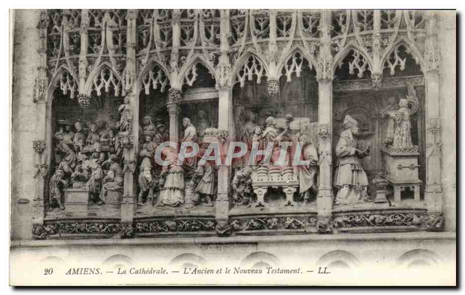 CPA Amiens La Cathedrale L'Ancien Et Le Nouveau Testament