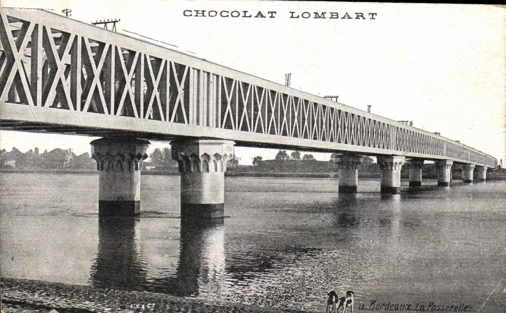CPA Bordeaux La passerelle Chocolat Lombart