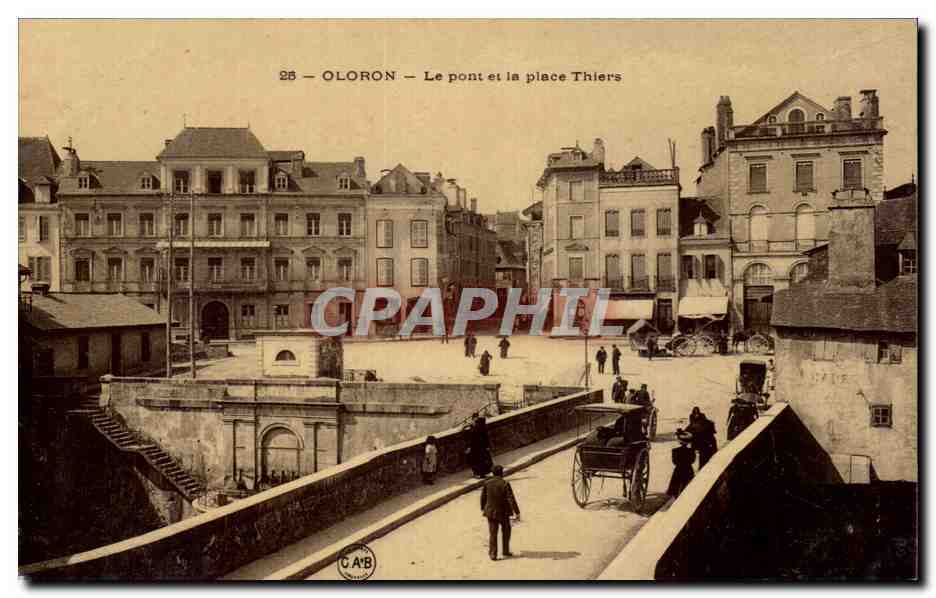 CPA Oloron Le Pont et la Place Thiers