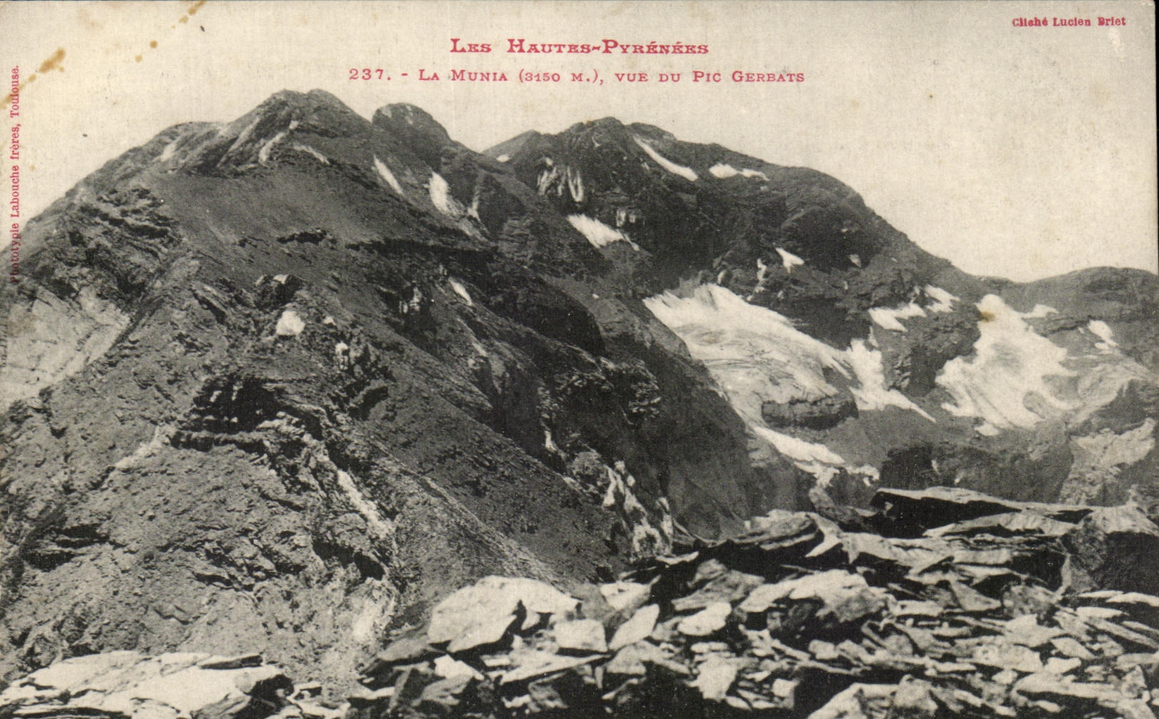 Les Hautes-Pyrénées — La Munia (3450 m.), vue du Pic Gerbats — Phototypie Labouché frères, Toulouse, n° 237