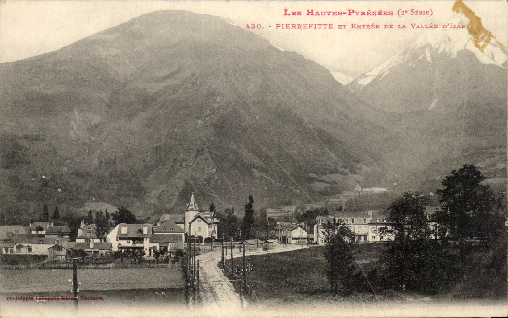 Pierrefitte et Entrée de la Vallée d'Izaby — Les Hautes-Pyrénées (2e Série) — Phototypie Labouche & Cie, Toulouse