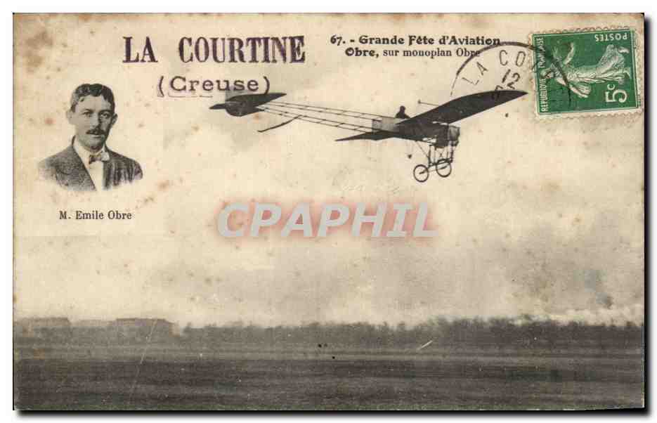 CPA La Courtine Grand Fete d'Aviation Obre sur Monoplan Obre Creuse Aviation