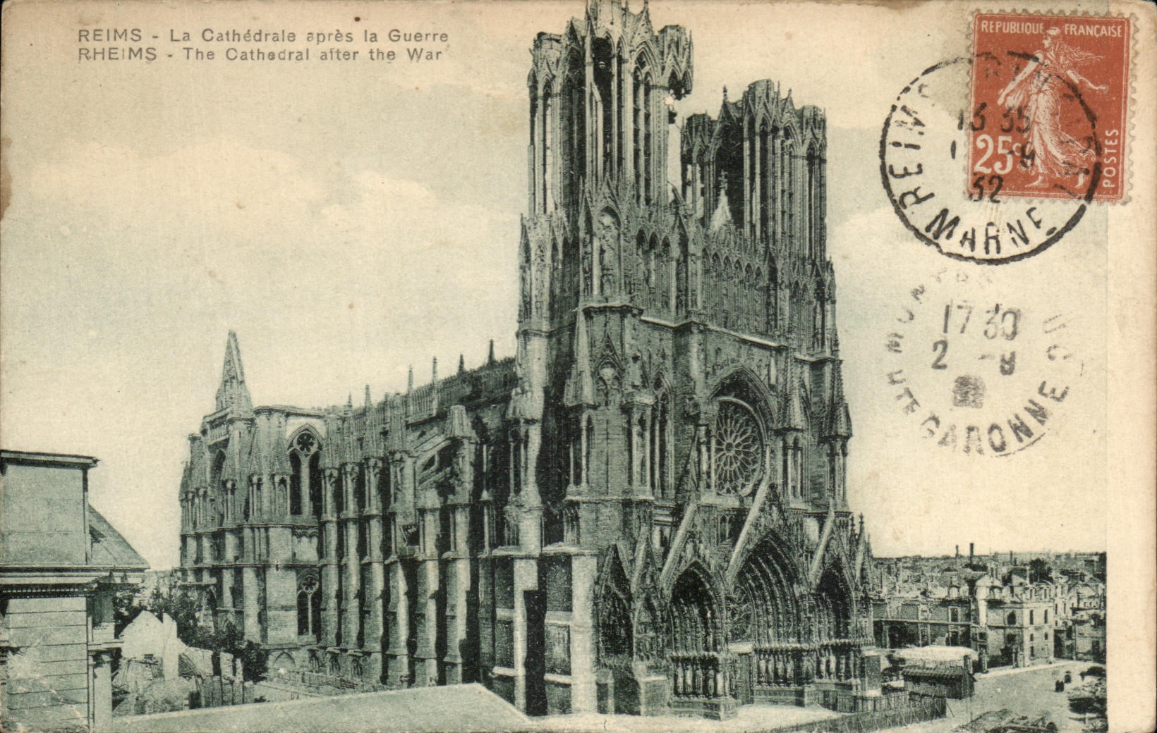 Reims - La Cathédrale après la Guerre — Édition Cathédrale, Montastruc-la-Couronne