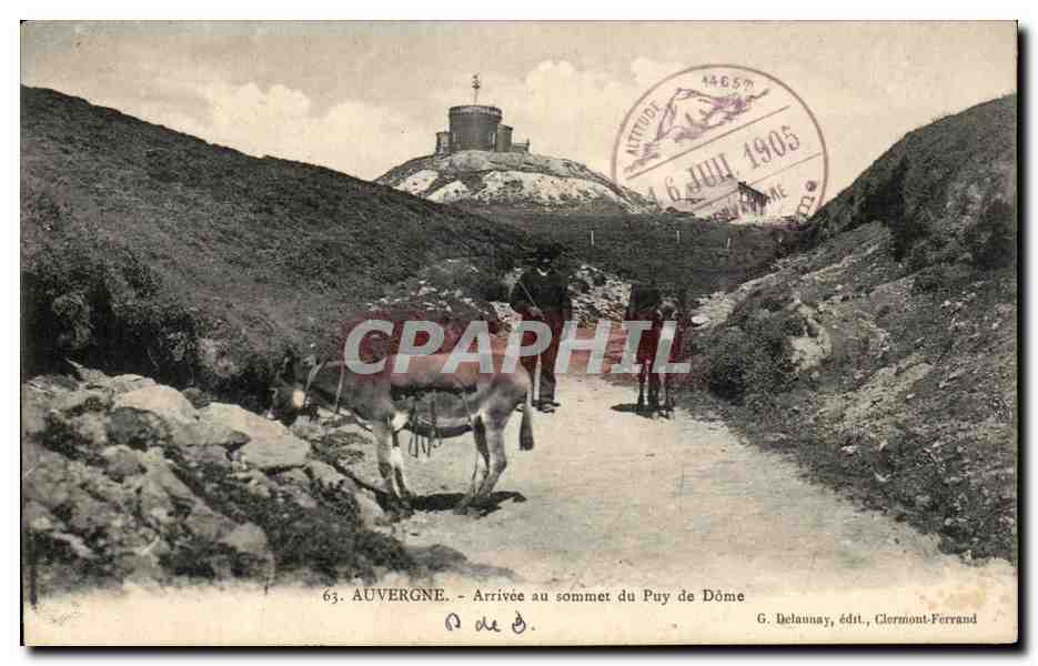Auvergne - Arrivée au sommet du Puy de Dôme — G. Delaunay, édit., Clermont-Ferrand