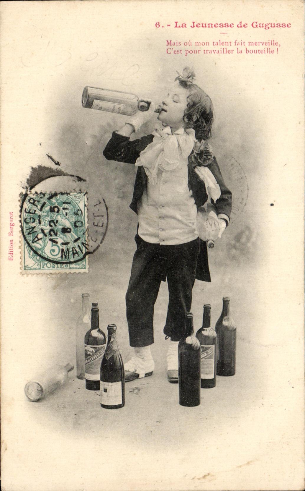 CPA La Jeunesse de Gugusse Mais ou mon Talent fait mervcille C'est pour Traviller la Bouteille
