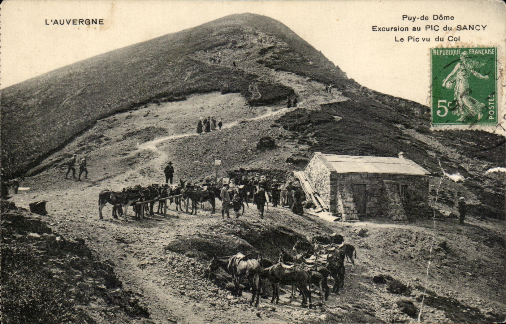 CPA L'Auvergne Puy de Dome Exoursion au Pic du Sancy le Pic vu du Col