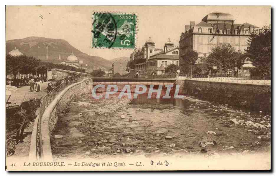 CPA La Bourboule La Dordogne et les quais