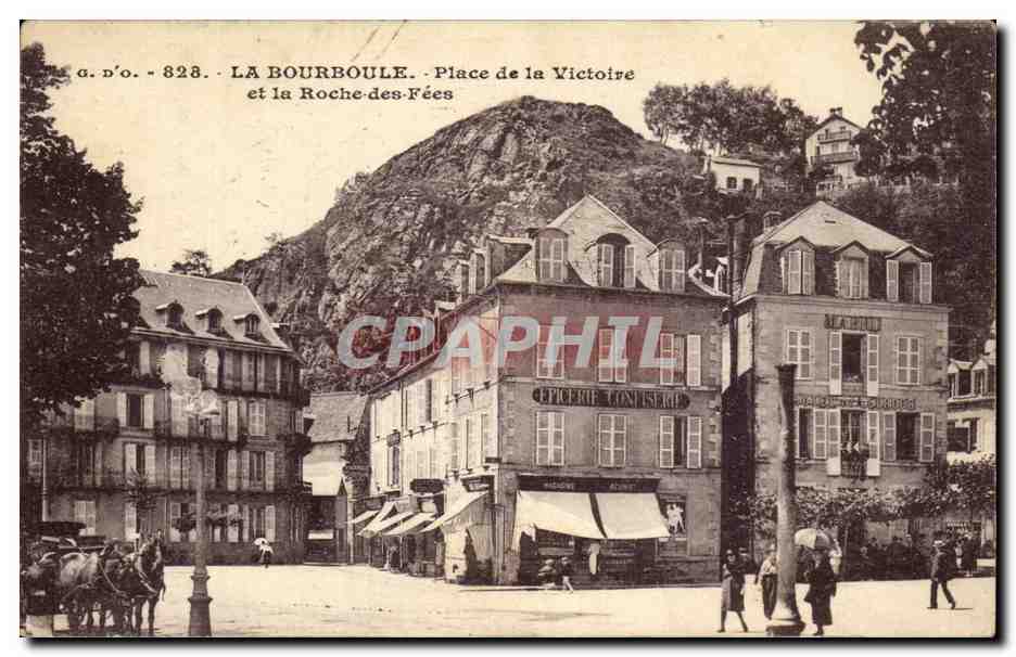 CPA La Bourboule Place de la Victoire et la Roche des Fees