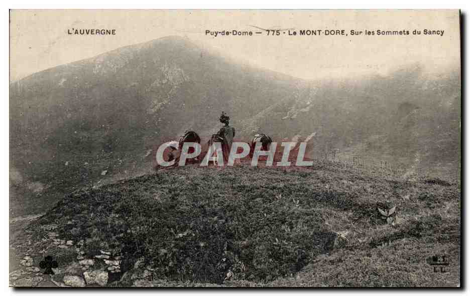 CPA L'Auvergne puy de Dome Le Mont Dore Sur les sommets du sancy