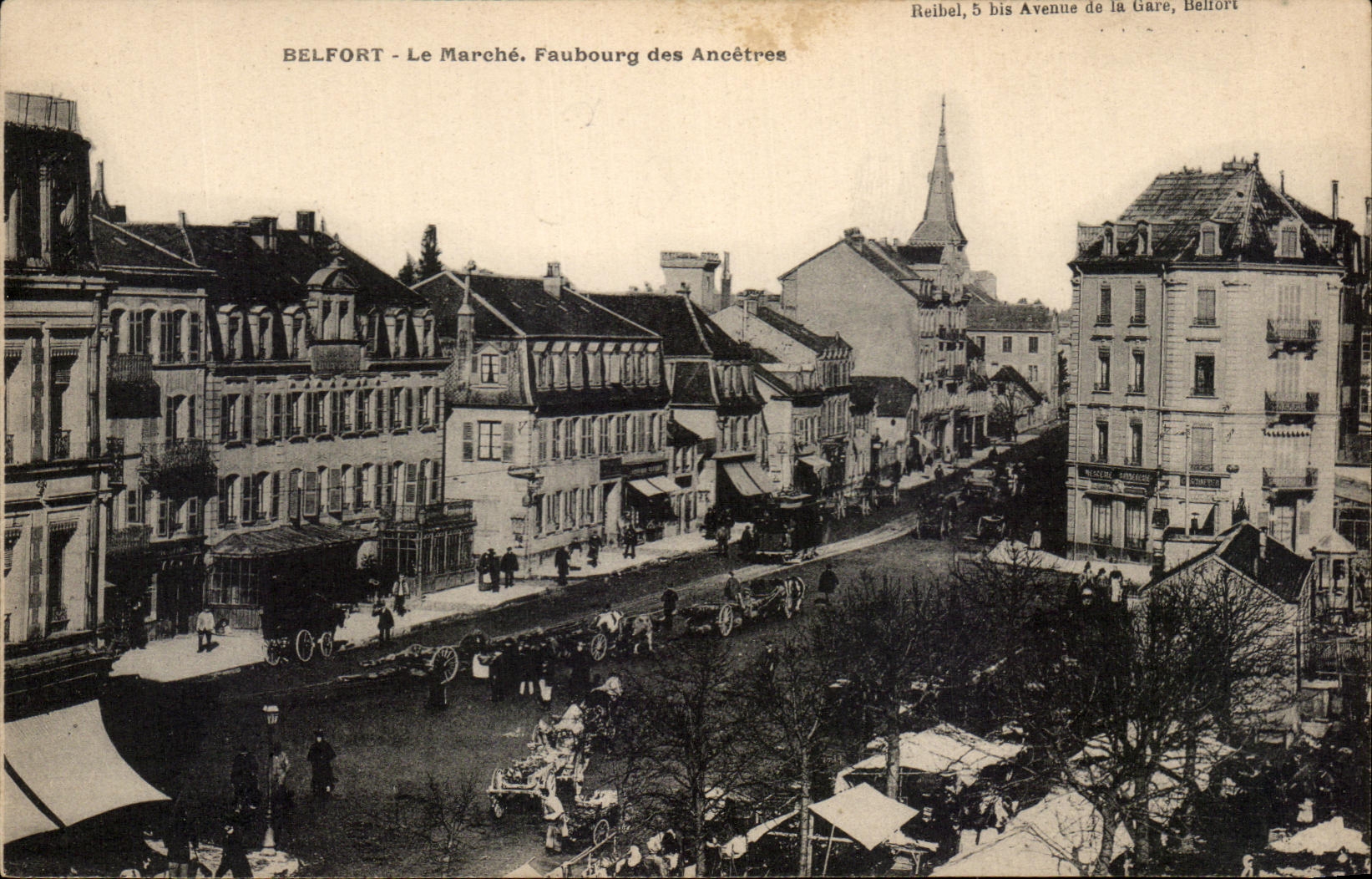 Belfort - Le Marché, Faubourg des Ancêtres — Reibel, 5 bis Avenue de la Gare, Belfort