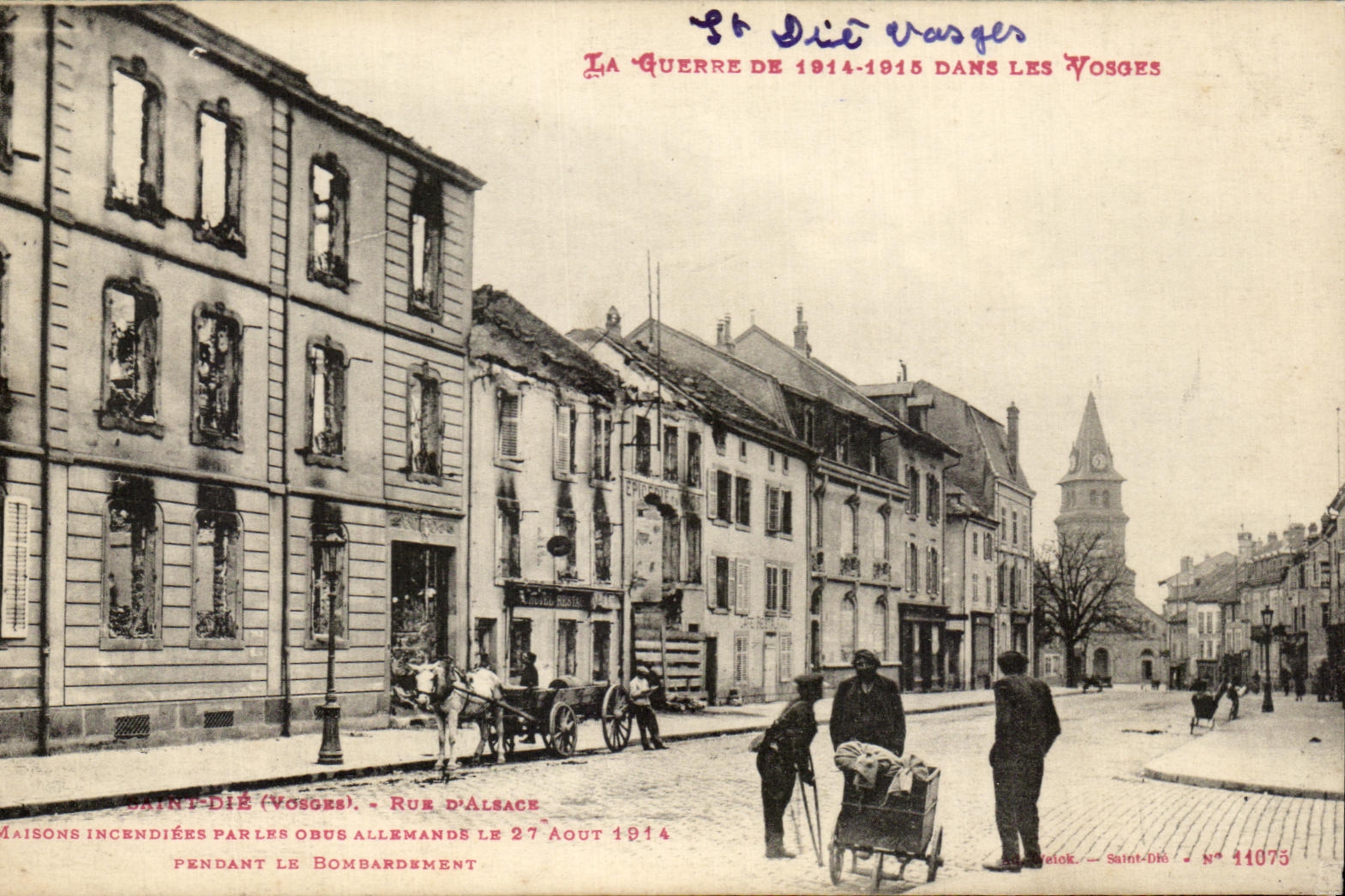 Saint-Dié-des-Vosges — Rue d'Alsace incendiée pendant le bombardement allemand — éditeur Velok, n° 14075