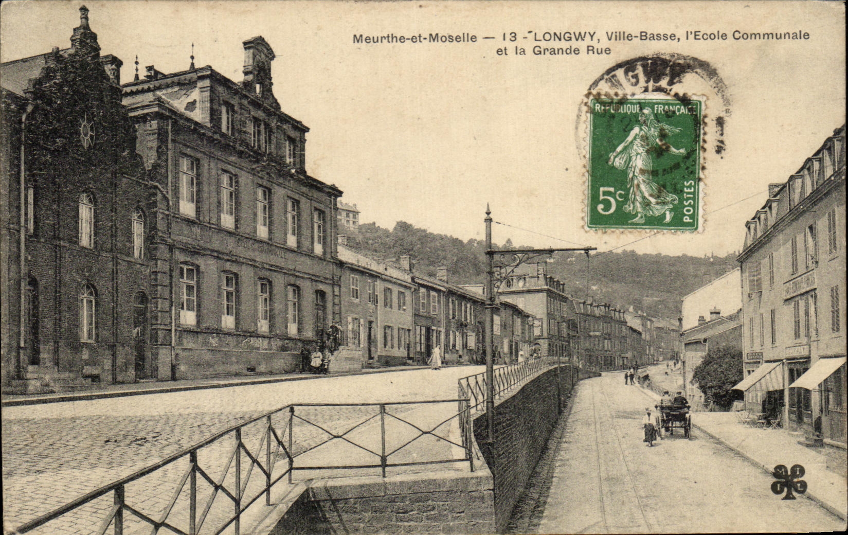 Longwy, Ville-Basse, l'École Communale et la Grande Rue — Meurthe-et-Moselle — éditeur inconnu, n° 13
