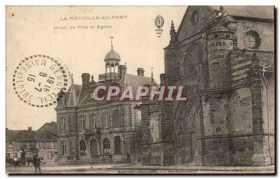 La Neuville-au-Pont — Hôtel de Ville et Église — Martinet-Neuillard, Édit. Sie-Menehoud