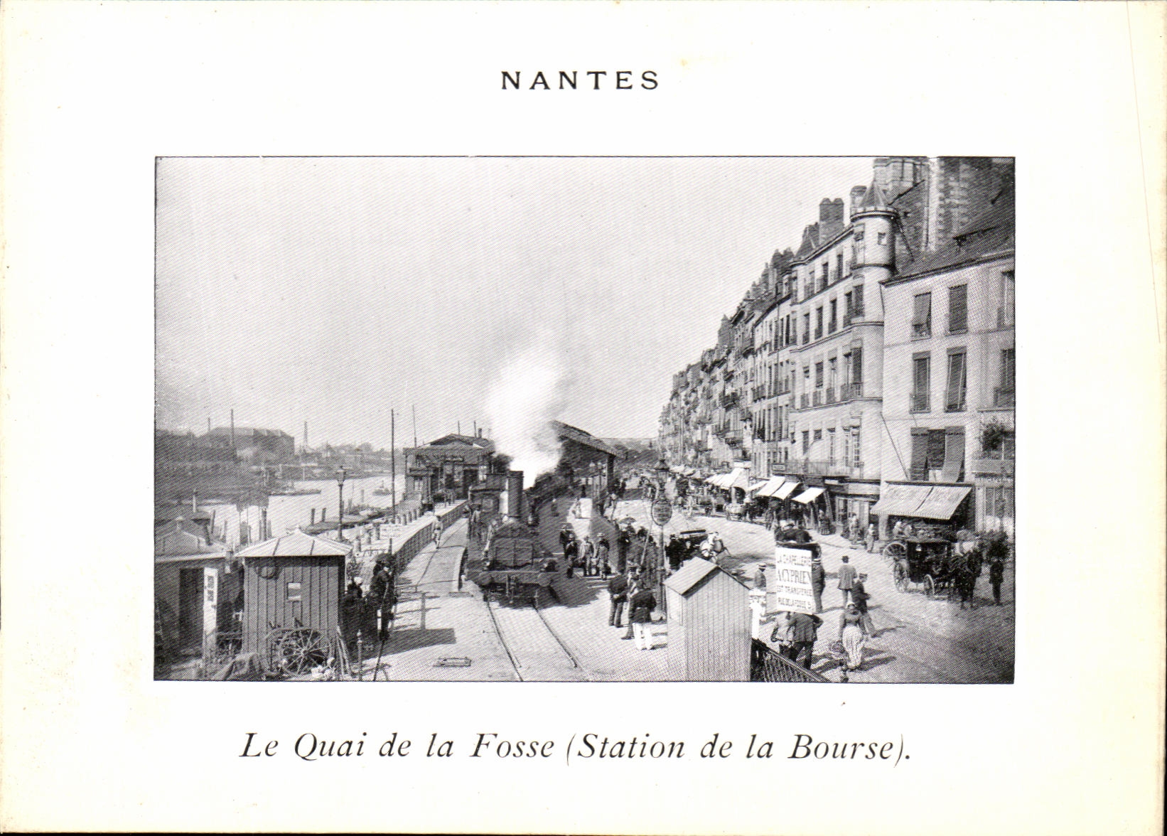 NANTES — Le Quai de la Fosse (Station de la Bourse) — éditeur non identifié