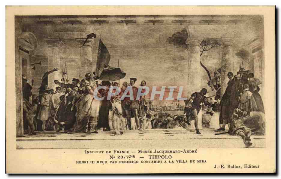 CPA Institut De France Musee Jacquemart Andre Tiepolo Henri III recu par Federico Contarini a la villa de Mira