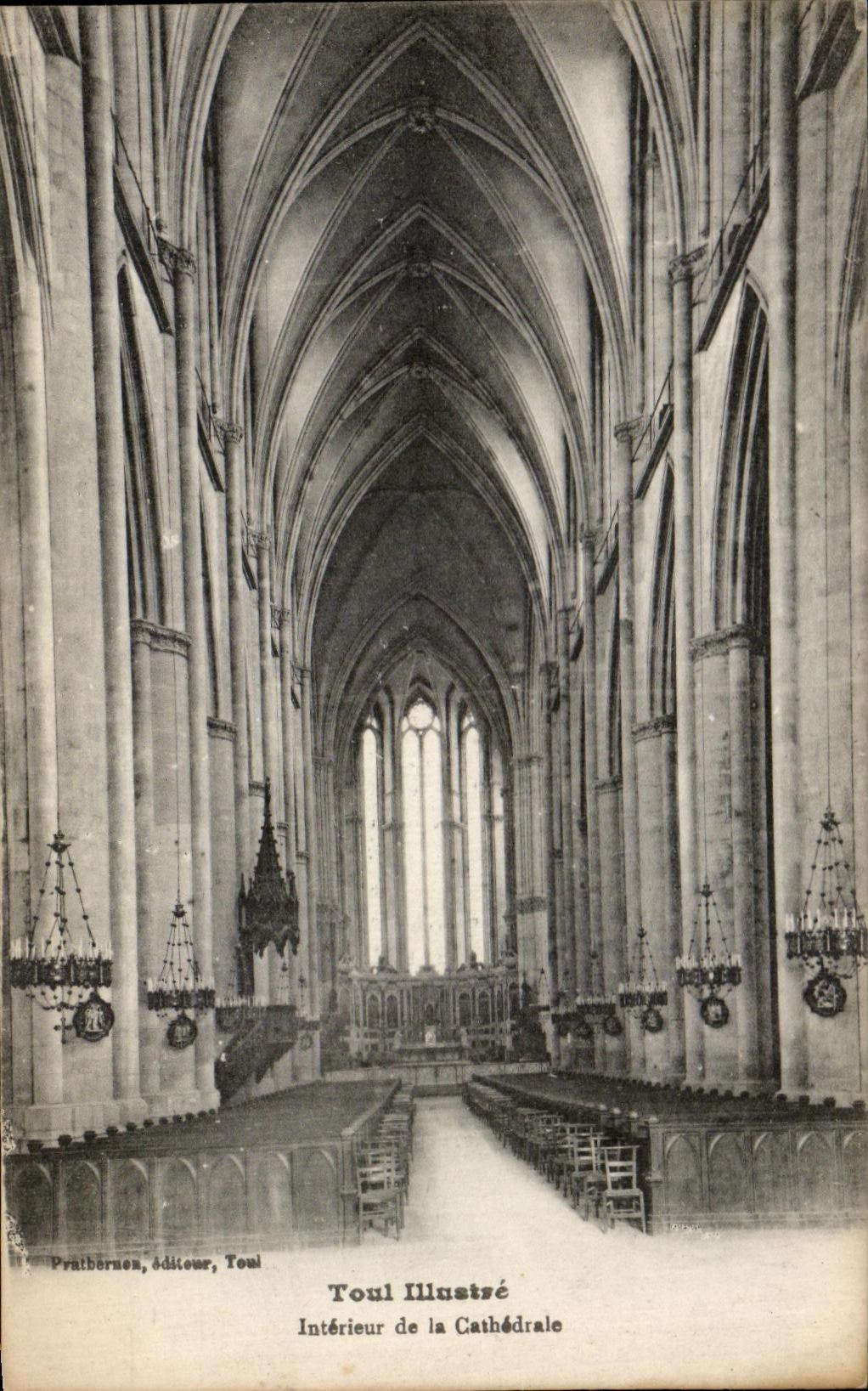 Intérieur de la Cathédrale — Toul — Pratbernon, éditeur, Toul
