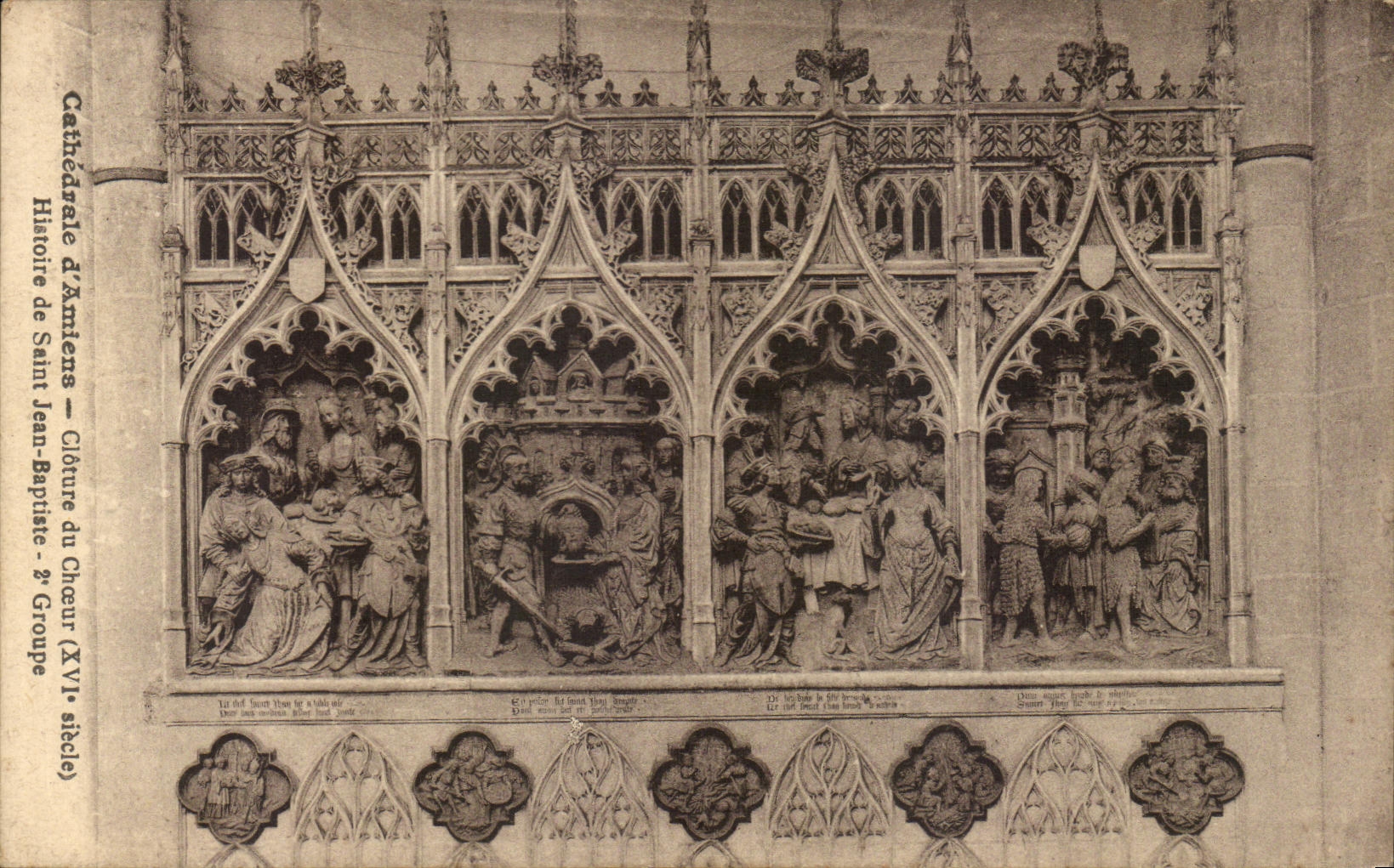 Cathédrale d'Amiens — Chœur de Saint Jean-Baptiste — 2e Groupe (XVIe siècle)