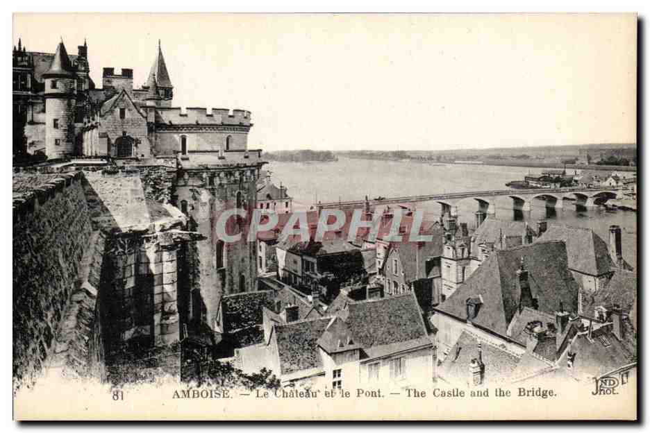 CPA Amboise Le Chaleau Et Le Pont The Castle And The Bridge