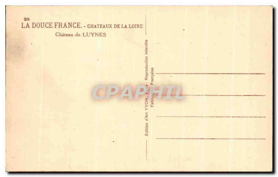 CPA La Douce France Chateaux De La Loire Chateau de Luynes — Rückseite
