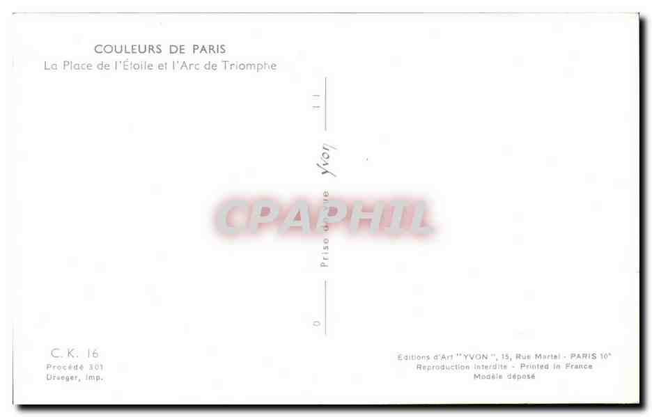 CPA Couleurs De Paris La Place de I'Eloile et L'Arc de Triomphe Yvon  — Rückseite
