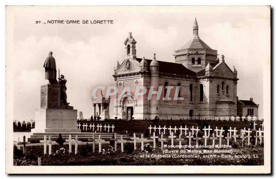 CPA Notre Dame De Lorette monument du general Maistre Oeuvre du maitre Max Blondat et la chapelle Militaria 
