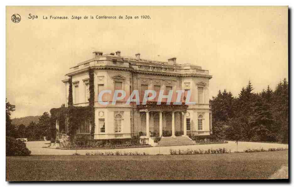 CPA Spa La Fraineuse Slege de La Conference de Spa en 1920