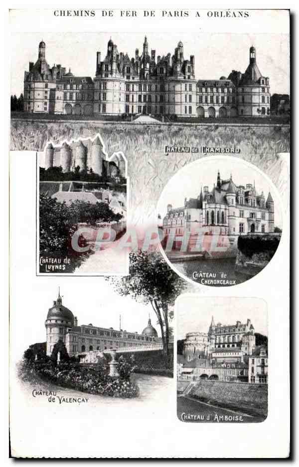 CPA Chemins De Fer De Paris A Orleans Chambord Luynes Chenonceaux Valencay Amboise